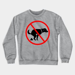 Funny Cute No Pooping Dog Cartoon Gift For Dog Lovers Crewneck Sweatshirt